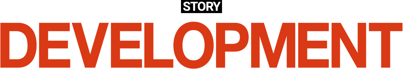 STORYDEVELOPMENT